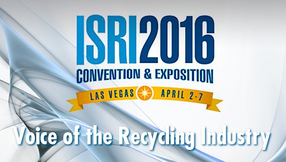 ISRI 2016 (Institute of Scrap Recycling Industries Annual Conference & Expo 2016)
