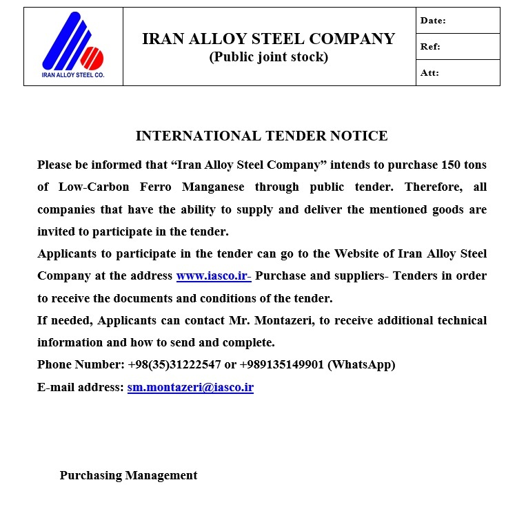 Iran Alloy Steel Company intends to purchase 150 tons of Low-Carbon Ferro Manganese through public tender