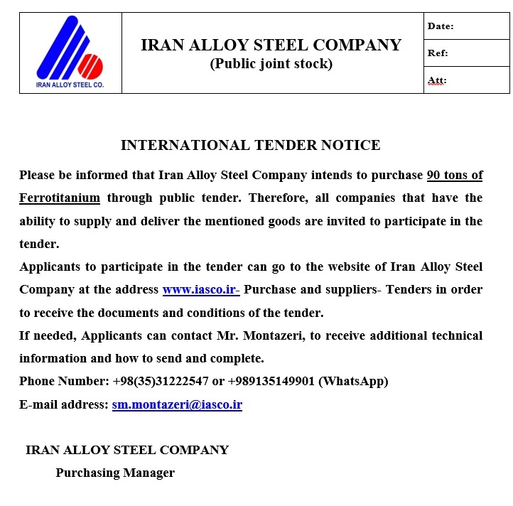 Iran Alloy Steel Company intends to purchase 90 tons of Ferrotitanium